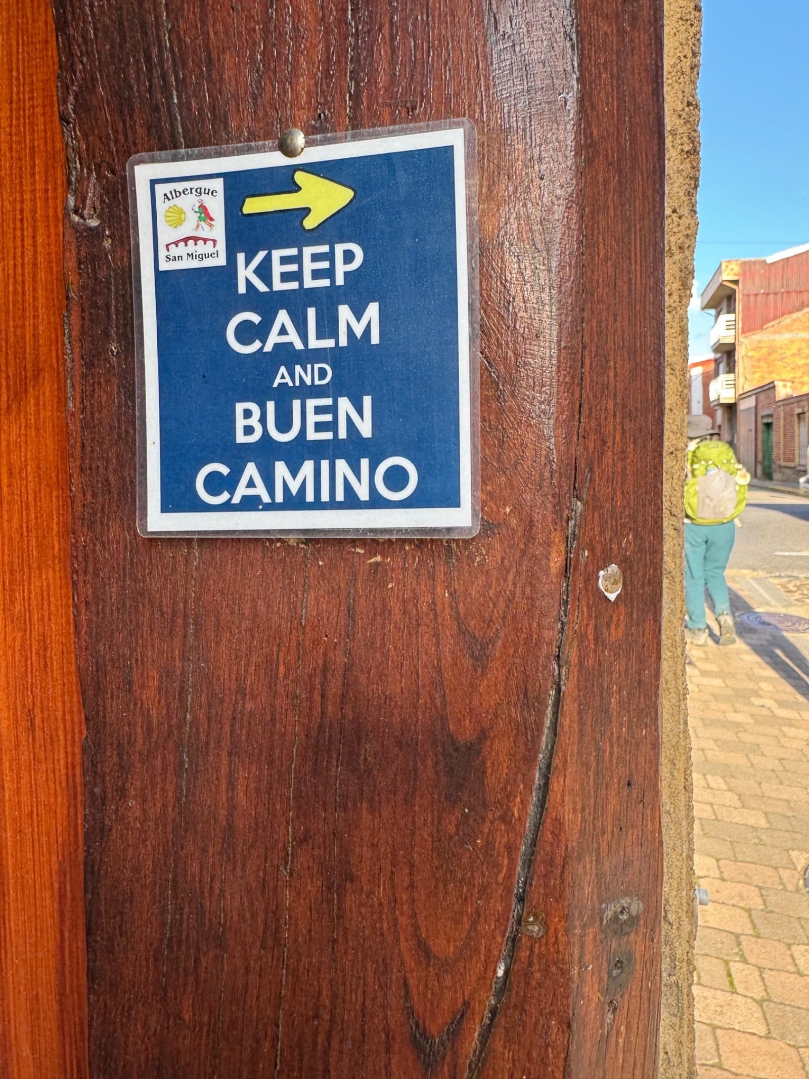 Camino sign reading Keep Calm and Buen Camino